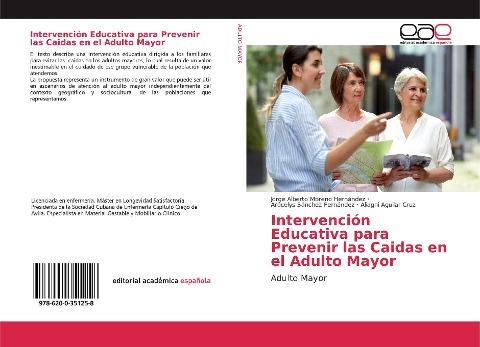 Intervención Educativa para Prevenir las Caidas en el Adulto Mayor