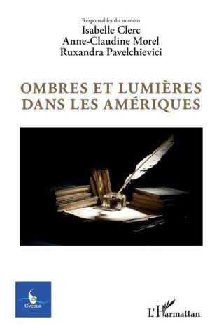 Ombres et lumières dans les Amériques