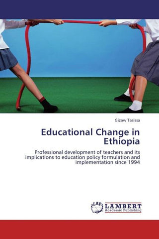 Educational Change in Ethiopia