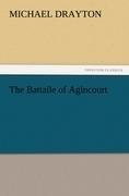 The Battaile of Agincourt