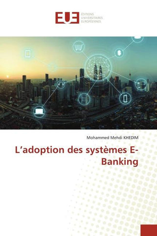 L'adoption des systèmes E-Banking