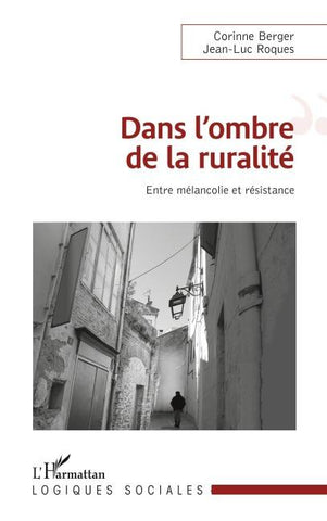 Dans l'ombre de la ruralité