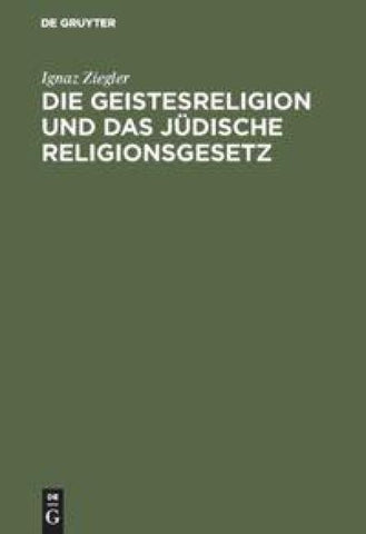 Die Geistesreligion und das jüdische Religionsgesetz
