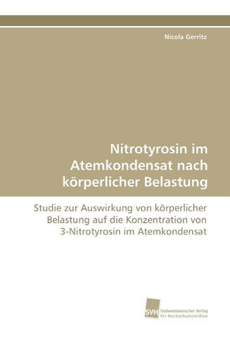 Nitrotyrosin im Atemkondensat nach körperlicher Belastung