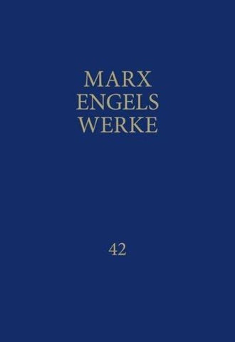 MEW / Marx-Engels-Werke Band 42