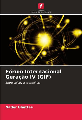 Fórum Internacional Geração IV (GIF)
