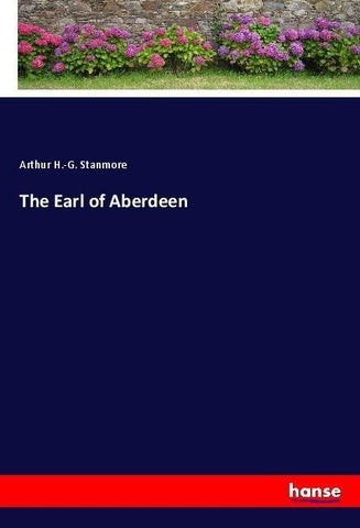The Earl of Aberdeen