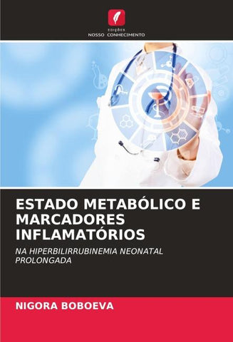 ESTADO METABÓLICO E MARCADORES INFLAMATÓRIOS