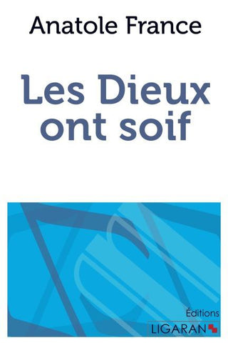 Les dieux ont soif