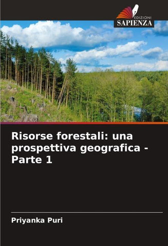 Risorse forestali: una prospettiva geografica - Parte 1