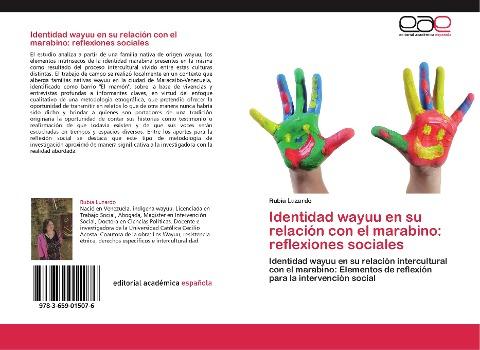 Identidad wayuu en su relación con el marabino: reflexiones sociales