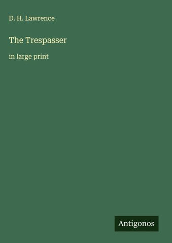 The Trespasser