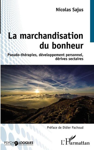 La marchandisation du bonheur