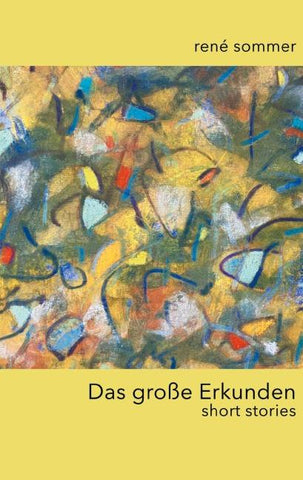 Das große Erkunden