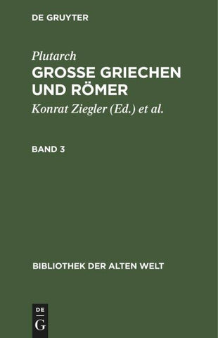 Grosse Griechen und Römer. Band 3