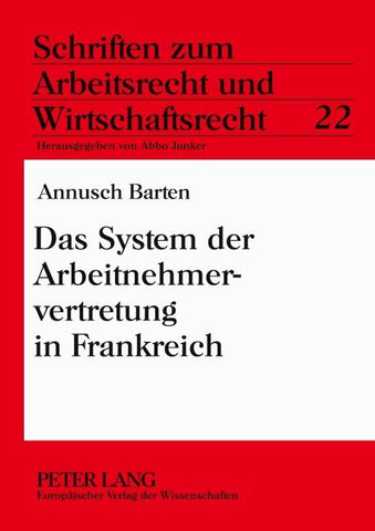 Das System der Arbeitnehmervertretung in Frankreich