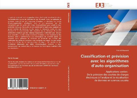 Classification et prévision avec les algorithmes d''auto-organisation