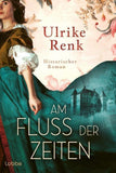 Am Fluss der Zeiten