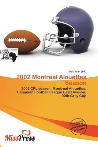 2002 Montreal Alouettes Season