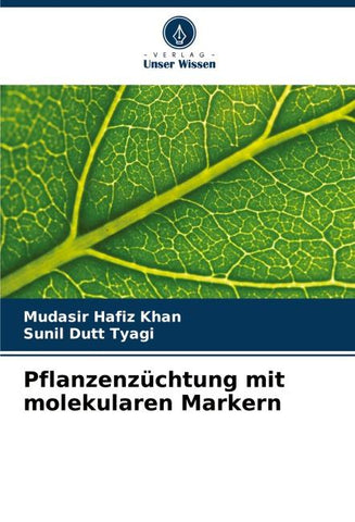 Pflanzenzüchtung mit molekularen Markern