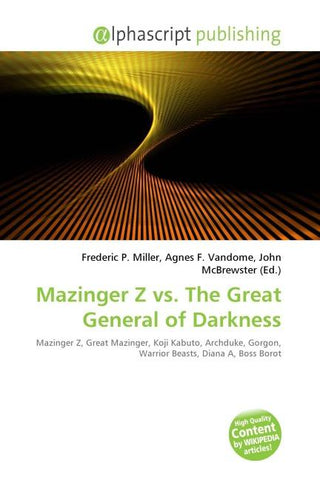 Mazinger Z vs. The Great General of Darkness