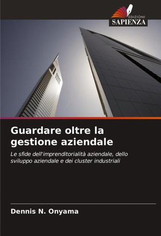 Guardare oltre la gestione aziendale