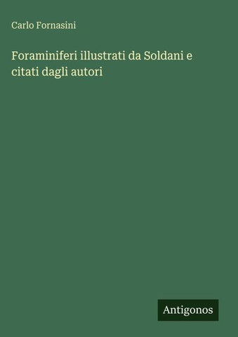 Foraminiferi illustrati da Soldani e citati dagli autori