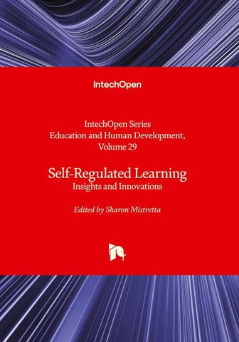 Self-Regulated Learning - Insights and Innovations
