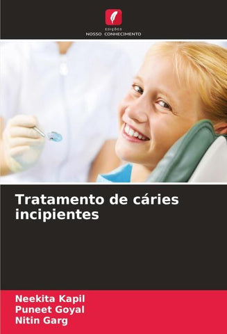 Tratamento de cáries incipientes