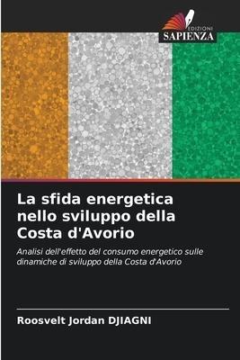 La sfida energetica nello sviluppo della Costa d'Avorio