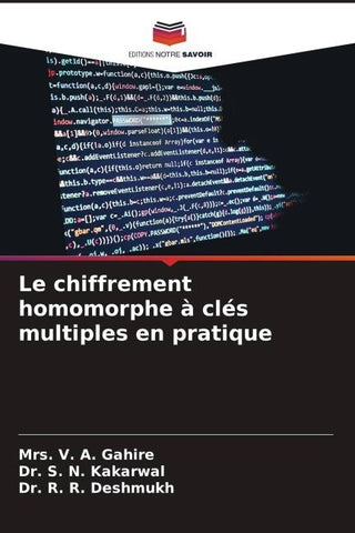 Le chiffrement homomorphe à clés multiples en pratique