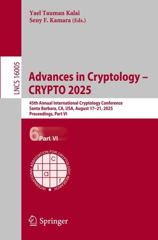 Advances in Cryptology – CRYPTO 2025