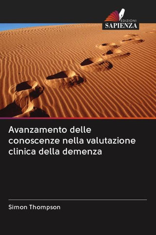 Avanzamento delle conoscenze nella valutazione clinica della demenza