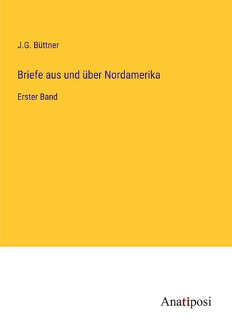 Briefe aus und über Nordamerika