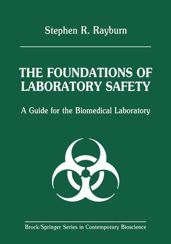 The Foundations of Laboratory Safety