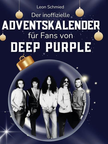 Der inoffizielle Adventskalender für Fans von Deep Purple