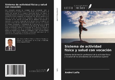Sistema de actividad física y salud con vocación
