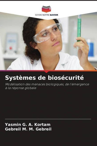 Systèmes de biosécurité