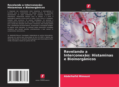 Revelando a Interconexão: Histaminas e Bioinorgânicos