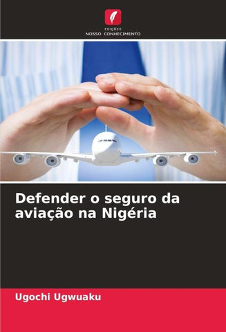 Defender o seguro da aviação na Nigéria