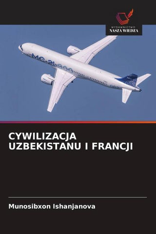 CYWILIZACJA UZBEKISTANU I FRANCJI