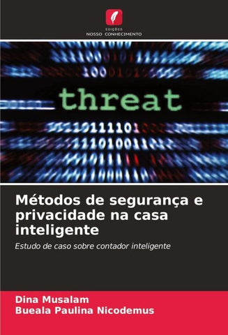 Métodos de segurança e privacidade na casa inteligente