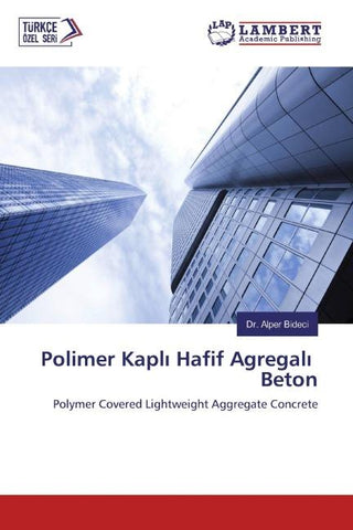 Polimer Kapl¿ Hafif Agregal¿ Beton