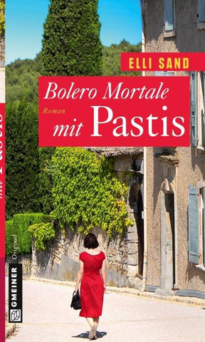 Bolero Mortale mit Pastis