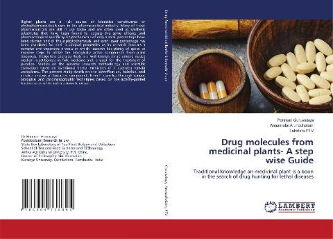 Drug molecules from medicinal plants- A step wise Guide