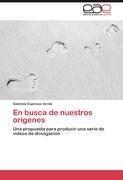 En busca de nuestros orígenes