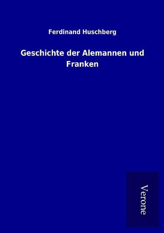 Geschichte der Alemannen und Franken