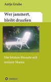 Wer jammert, bleibt draußen