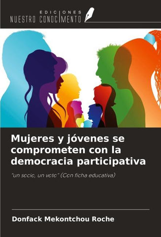 Mujeres y jóvenes se comprometen con la democracia participativa