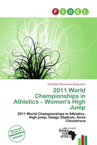 2011 World Championships in Athletics - Women's High Jump